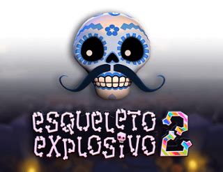 Esqueleto Explosivo 2 Free Play in Demo Mode .